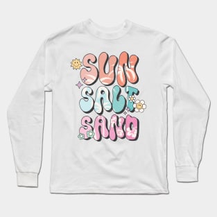 "Sun Salt Sand" Beach Life Long Sleeve T-Shirt